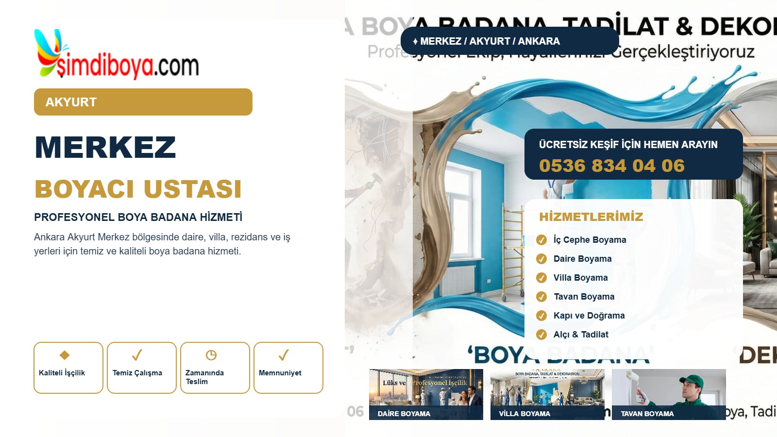 Merkez Boyacı | Akyurt Boya Badana