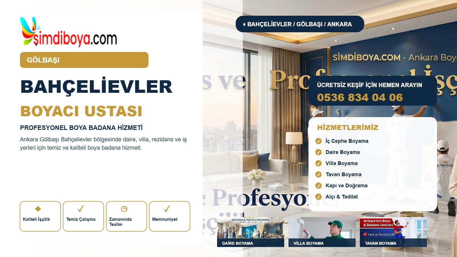 Bahçelievler Boyacı | Gölbaşı Boya Badana
