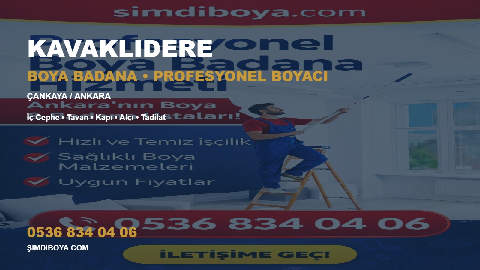 Kavaklıdere Boya Badana ve Profesyonel Boyacı | Ankara