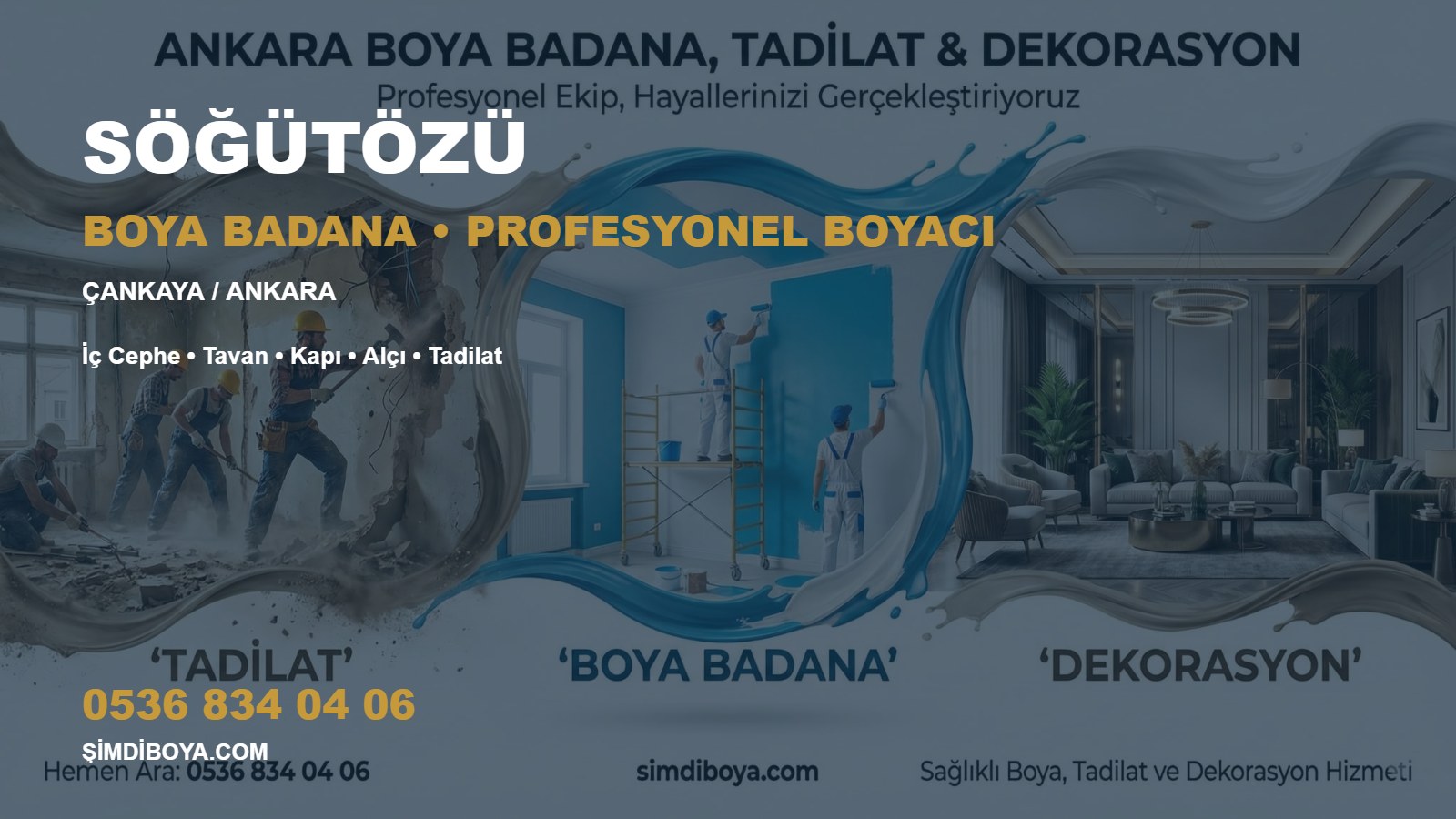 Söğütözü Boya Badana ve Profesyonel Boyacı | Ankara