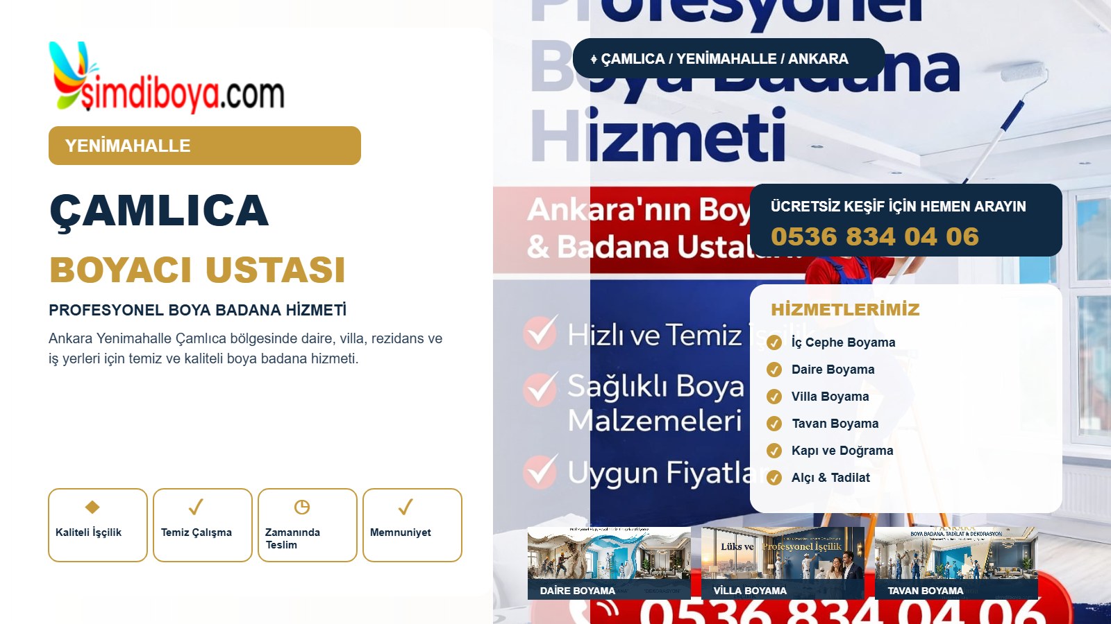 Çamlıca Boyacı | Yenimahalle Boya Badana